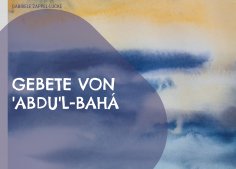 eBook: Gebete von 'Abdu'l-Bahá