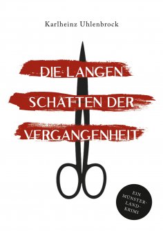 eBook: Die langen Schatten der Vergangenheit