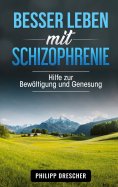 eBook: Besser leben mit Schizophrenie