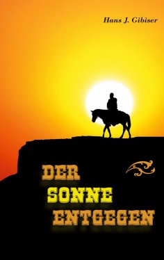 eBook: Der Sonne entgegen