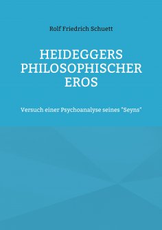 eBook: Heideggers philosophischer Eros