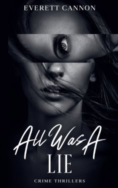 eBook: All Was A Lie