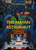 ebook: The Mayan Astronaut