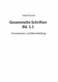 eBook: Gesammelte Schriften Bd. 1.1