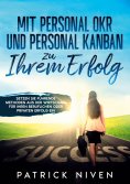 ebook: Mit Personal OKR und Personal Kanban zu Ihrem Erfolg