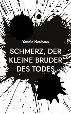 eBook: Schmerz, der kleine Bruder des Todes