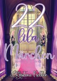 eBook: 22 Lila Märchen