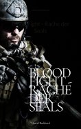 eBook: Blood Fight - Rache der Seals