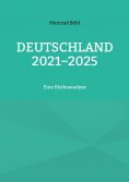 ebook: Deutschland 2021-2025