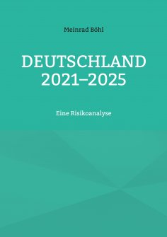 ebook: Deutschland 2021-2025