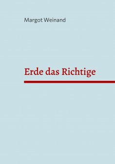 eBook: Erde das Richtige