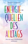 ebook: Energiequellen des Alltags