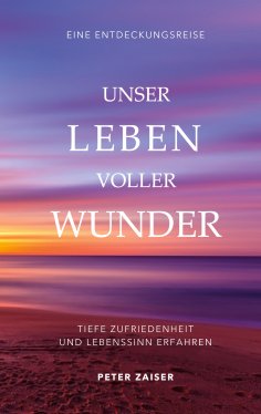 eBook: Unser Leben voller Wunder