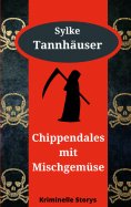 eBook: Chippendales mit Mischgemüse