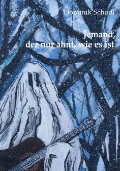 eBook: Jemand, der nur ahnt, wie es ist