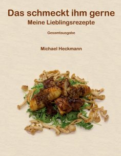 eBook: Das schmeckt ihm gerne