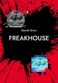 eBook: Freakhouse