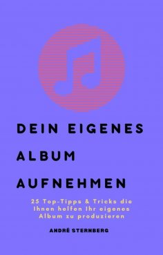 eBook: Dein eigenes Album aufnehmen