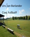ebook: Ciao Fußball!