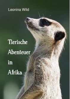 eBook: Tierische Abenteuer in Afrika