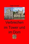 ebook: Verbrechen im Tower und im Dom