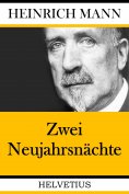 ebook: Zwei Neujahrsnächte