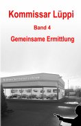 ebook: Kommissar Lüppi - Band 4