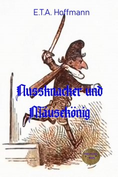 ebook: Nussknacker und Mäusekönig