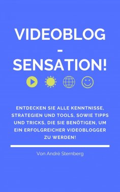 eBook: Videoblog-Sensation!