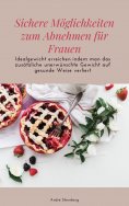 eBook: Sichere Möglichkeiten zum Abnehmen für Frauen