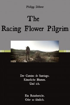 eBook: The Racing Flower Pilgrim