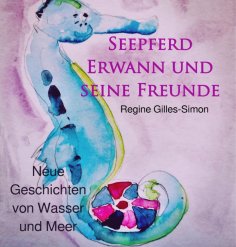 eBook: Seepferd Erwann und seine Freunde