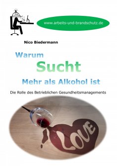 eBook: Warum Sucht mehr als Alkohol ist