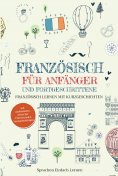 ebook: Französisch für Anfänger und Fortgeschrittene