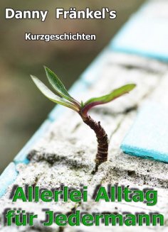 eBook: Allerlei Alltag für Jedermann