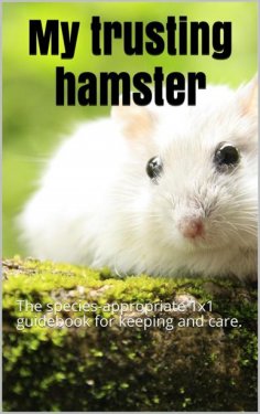 eBook: My trusting hamster