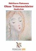 ebook: Ohne Tränenschleier, Gedichte