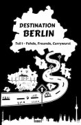 ebook: Destination Berlin