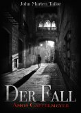 eBook: Der Fall - Amos Cappelmeyer