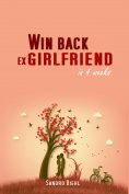eBook: Win back ex girlfriend in 4 weeks