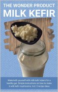 eBook: The wonder product milk kefir