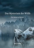 eBook: Das Mysterium der Wölfe