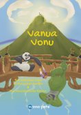 eBook: Vanua Vonu   The Fabulous Tales  of  the Green Gorilla & the Almost-White Panda