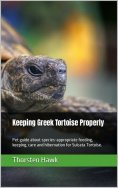 eBook: Keeping Greek Tortoise Properly