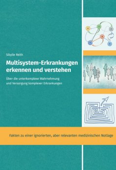 eBook: Multisystem-Erkrankungen erkennen und verstehen