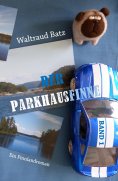 ebook: Der Parkhausfinne Band 1