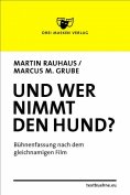 ebook: Und wer nimmt den Hund?