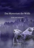 ebook: Das Mysterium der Wölfe