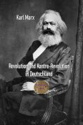 ebook: Revolution und Kontre-Revolution in Deutschland