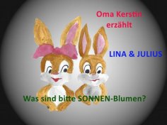 eBook: Lina und Julius: Was bitte sind SONNEN-Blumen
